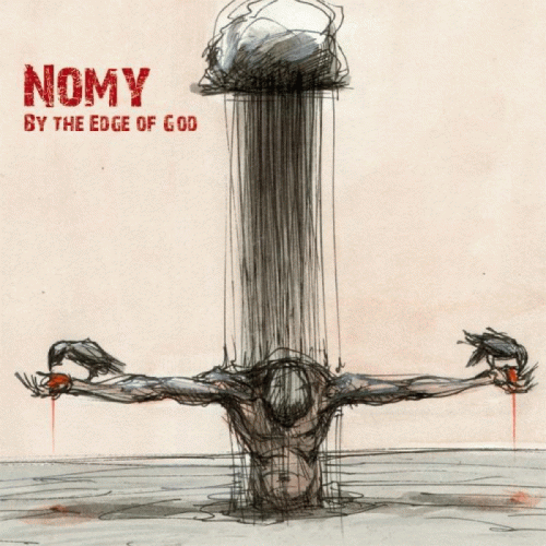 Nomy : By the Edge of God